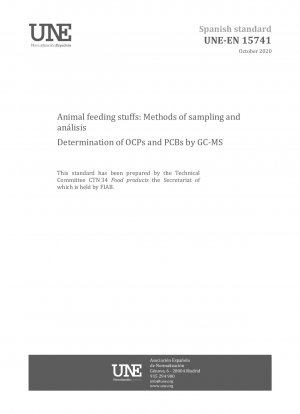 Animal feeding stuffs: Methods of sampling and analysis - Determination of OCPs and PCBs by GC-MS