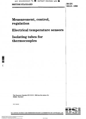 Measurement, control, regulation - Electrical temperature sensors - Isolating tubes for thermocouples