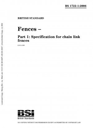 Fences - Specification for chain link fences