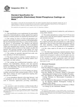 Standard Specification for  Autocatalytic (Electroless) Nickel-Phosphorus Coatings on Metal