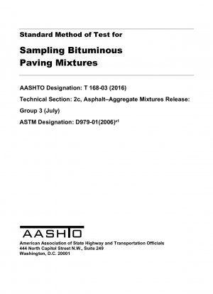 Standard Method of Test for Sampling Bituminous Paving Mixtures