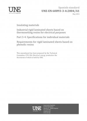 Insulating materials - Industrial rigid laminated sheets based on thermosetting resins for electrical purposes - Part 3-4: Specifications for individual materials - Requirements for rigid laminated sheets based on phenolic resins