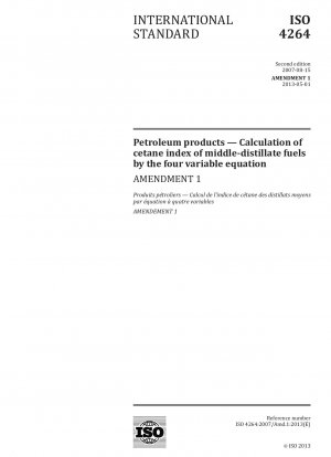 Petroleum products - Calculation of cetane index of middle-distillate fuels by the four-variable equation; Amendment 1