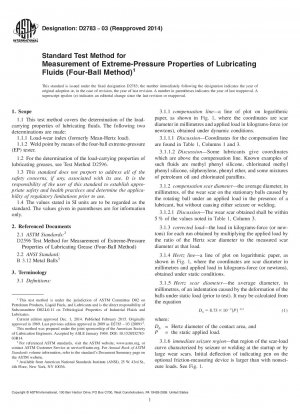 Standard Test Method for  Measurement of Extreme-Pressure Properties of Lubricating Fluids   (Four-Ball Method)