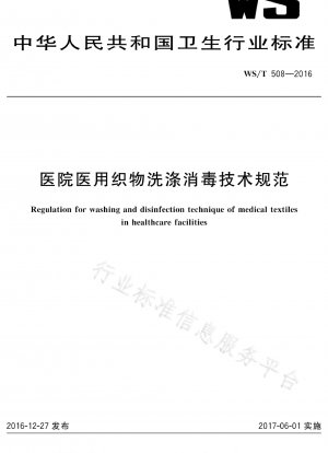 Regulation for washing and disinfection technique of medical textiles in healthcare facilities