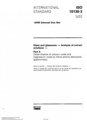 Glass and glassware; analysis of extract solutions; part 3: determination of calcium oxide and magnesium oxide by flame atomic absorption spectrometry