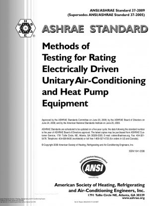 Methods of Testing for Rating Electrically Driven Unitary Air-Conditioning and Heat-Pump Equipment