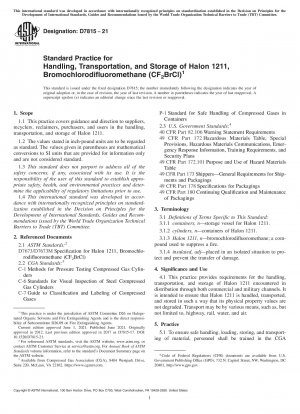 Standard Practice for Handling, Transportation, and Storage of Halon 1211, Bromochlorodifluoromethane (CF<inf>2</inf>BrCl)