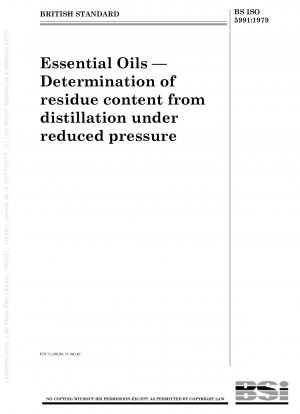 Essential Oils — Determination of residue content from distillation under reduced pressure