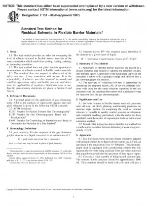 Standard Test Method for Residual Solvents in Flexible Barrier Materials (Withdrawn 2004)