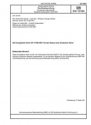 Non-destructive testing - Leak test - Pressure change method; German version EN 13184:2001
