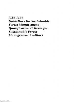 Guidelines for Sustainable Forest Management  Qualification Criteria for Sustainable Forest Management Auditors Second Edition