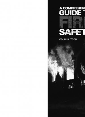 A Comprehensive Guide to Fire Safety