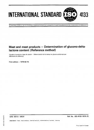 Meat and meat products; Determination of glucono-delta-lactone content (Reference method)