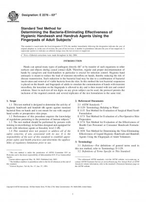 Standard Test Method for Determining the Bacteria-Eliminating Effectiveness of Hygienic Handwash and Handrub Agents Using the Fingerpads of Adult Subjects