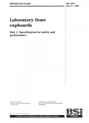 Laboratory fume cupboards - Specification for safety and performance