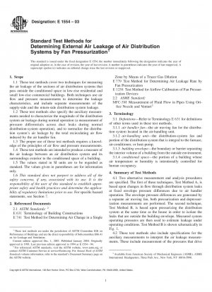 Standard Test Methods for Determining External Air Leakage of Air Distribution Systems by Fan Pressurization