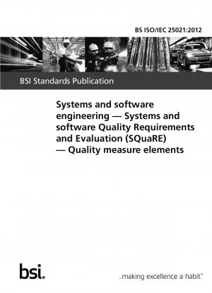 Systems and software engineering. Systems and software Quality Requirements and Evaluation (SQuaRE). Quality measure elements