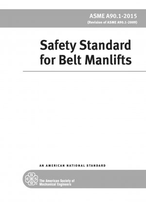 Safety Standard for Belt Manlifts