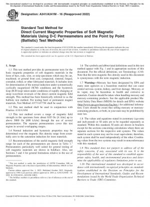 Standard Test Method for Direct Current Magnetic Properties of Soft Magnetic Materials Using D-C Permeameters and the Point by Point (Ballistic) Test Methods