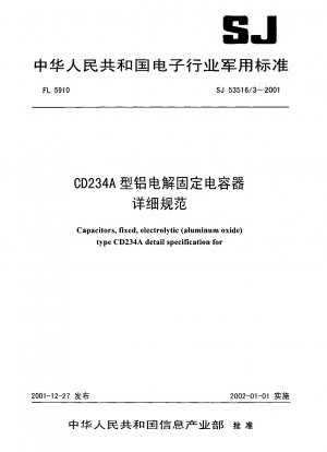 Capacitors,fixed,electrolytic(aluminum oxide) type CD234A detail specification for