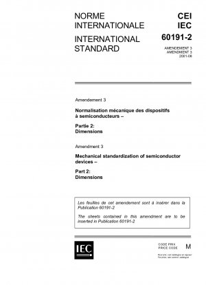 Amendment 3 - Mechanical standardization of semiconductor devices - Part 2: Dimensions