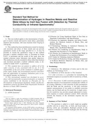 Standard Test Method for Determination of Hydrogen in Reactive Metals and Reactive Metal Alloys by Inert Gas Fusion with Detection by Thermal Conductivity or Infrared Spectrometry