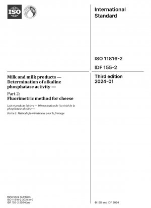 Milk and milk products — Determination of alkaline phosphatase activity — Part 2: Fluorimetric method for cheese