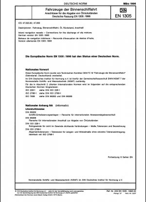 Inland navigation vessels - Connections for the discharge of oily mixture; German version EN 1305:1996
