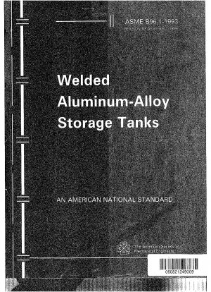 Welded Aluminum-Alloy Storage Tanks