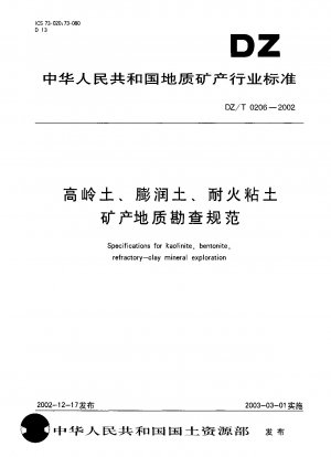 Code for Geological Exploration of Kaolin, Bentonite and Refractory Clay Ore