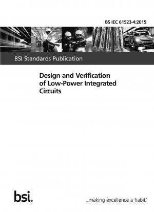 Design and Verification of Low-Power Integrated Circuits