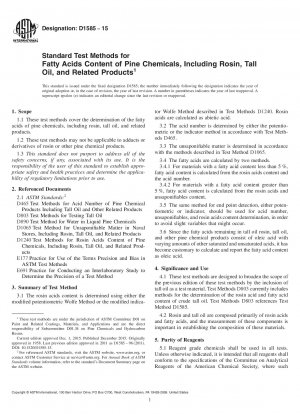 Standard Test Methods for Fatty Acids Content of Pine Chemicals, Including Rosin, Tall   Oil, and  Related Products