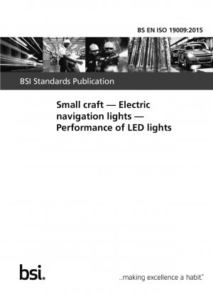 Small craft. Electric navigation lights. Performance of LED lights