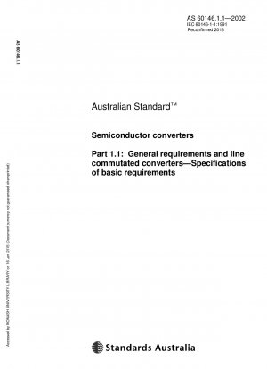 Specification for general requirements for semiconductor converters and basic requirements for line commutated converters