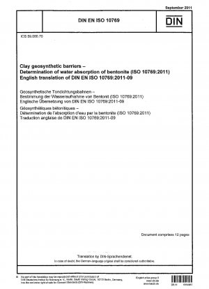 Clay geosynthetic barriers - Determination of water absorption of bentonite (ISO 10769:2011); German version EN ISO 10769:2011