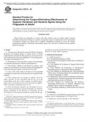Standard Practice for Determining the Fungus-Eliminating Effectiveness of Hygienic Handwash and Handrub Agents Using the Fingerpads of Adults