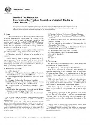 Standard Test Method for Determining the Fracture Properties of Asphalt Binder in Direct Tension (DT)