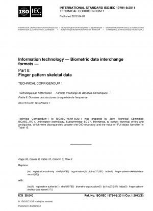 Information technology - Biometric data interchange formats - Part 8: Finger pattern skeletal data; Technical Corrigendum 1