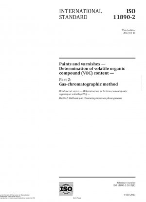 Paints and varnishes - Determination of volatile organic compound (VOC) content - Part 2: Gas-chromatographic method