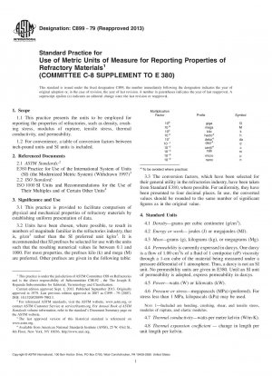 Standard Practice for  Use of Metric Units of Measure for Reporting Properties of  Refractory Materials