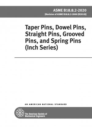 Taper Pins, Dowel Pins, Straight Pins, Grooved Pins, and Spring Pins (Inch Series)