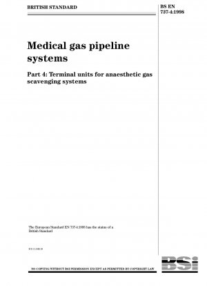 Medical gas pipeline systems Part 4: Terminal units for anaesthetic gas scavenging systems