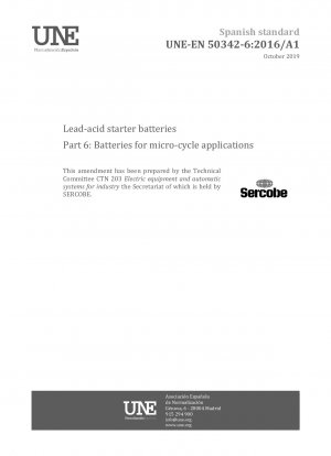 Lead-acid starter batteries - Part 6: Batteries for Micro-Cycle Applications