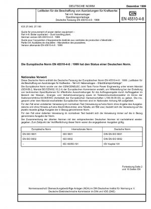 Guide for procurement of power station equipment - Part 4-8: Boiler auxiliaries - Dust handling plant; German version EN 45510-4-8:1999