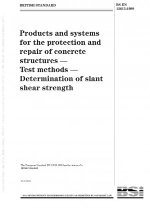 Products and systems for the protection and repair of concrete structures - Test methods - Determination of slant shear strength