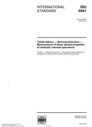Textile fabrics - Burning behaviour - Measurement of flame spread properties of vertically oriented specimens