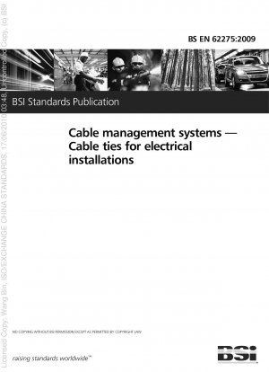 Cable management systems - Cable ties for electrical installations