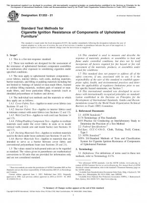 Standard Test Methods for  Cigarette Ignition Resistance of Components of Upholstered  Furniture