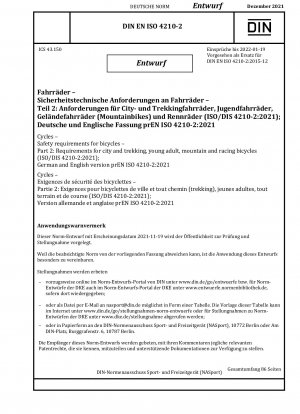 Bicycle Safety Requirements Part 2: Requirements for urban and hiking bicycles, youth bicycles, mountain bikes and racing bicycles (draft)